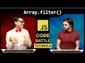 JavaScript Array Filter: JS Code Battle Tutorials