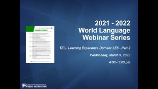 World Language Webinar TELL Criteria LE5 - Part 2