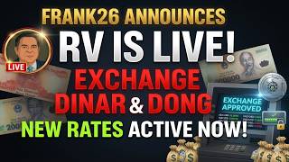 IQD & VND Alert 🚨 Frank26 Confirms RV Is Live! New $4.86 Rate Active—Exchange Your Iraqi Dinar