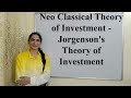 neo classical theory of investment jorgenson s theory of investment