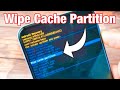 How to Wipe/Clear Cache Partition on Samsung Galaxy A50s, A50, A40, A30, A20, A10, etc