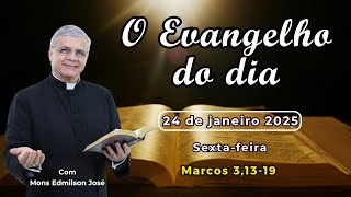 EVANGELHO DO DIA - 24/01/2025 - HOMILIA DIÁRIA - EVANGELHO DE HOJE - LITURGIA DE HOJE