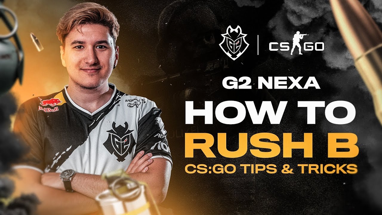 How To Rush B | G2 Nexa CS:GO Tips And Tricks - YouTube