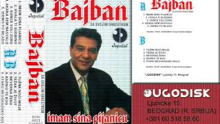 Zivojin Djordjevic Bajban - Imam sina pijanicu - (Audio 1996)