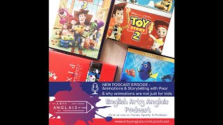 Learn English with Arty Anglais Podcast - Episode 8: Animations & rules of Storytelling with Pixar