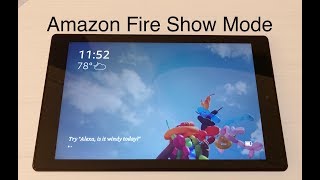 Amazon Fire Tablet Show Mode