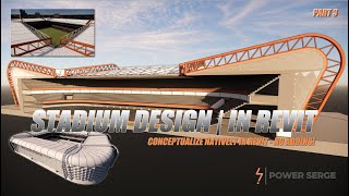 Revit Stadium Design | PART 3