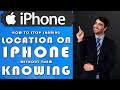 How to stop sharing location on Iphone without them knowing (2025)