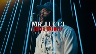 Mr. Lucci - Super Gremlin "Freestyle" [Official Video]