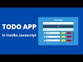 Create A Todo List With Vanilla JavaScript