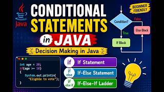 ✅ Conditional Statements in Java | If, If-Else, If-Else-If Ladder Explained