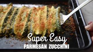 Super Easy Parmesan Zucchini // Real Housemoms