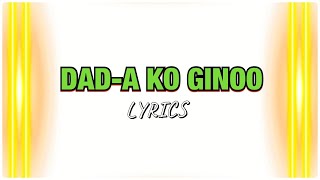 DAD-A KO GINOO with LYRICS | BISAYA CHRISTIAN SONG