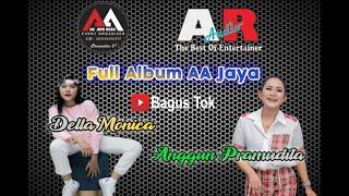 Full Album AA Jaya Anggun Pramudita ft Della Monika // AR Audio . Audio Glerr Mantap