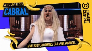 A MELHOR performance do Rafael Portugal | A Culpa É Do Cabral no Comedy Central