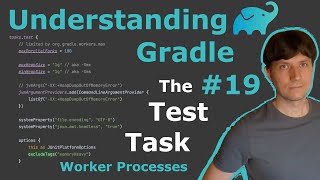 Understanding Gradle #19 – The Test Task