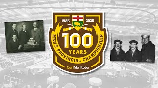 100 Years of Curling in Manitoba - Full Documentary