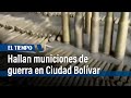 Hallan municiones de guerra en Ciudad Bolívar | El Tiempo