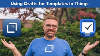Streamline Project Management: Using Drafts as a Template Engine for Things