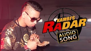 RADAR | KAMBI ft. Preet Hundal | Sultaan | Audio song | Album 20 Saal | Desi Swag Records