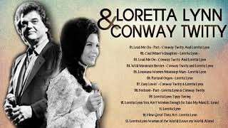 Loretta Lynn & Conway Twitty Greatest Hits Playlist - Loretta Lynn & Conway Twitty Songs Country Hit