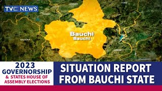 #Decision2023 | Nelson Ettah Gives Situation Report From Bauchi State