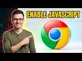 How To Enable Javascript In Google Chrome [2026 Guide]