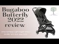 BUGABOO BUTTERFLY STROLLER 2022 OVERVIEW (HOW TO / DEMONSTRATION)