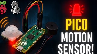 Motion Detection System with Raspberry Pi Pico | PIR Sensor & Buzzer MicroPython Tutorial