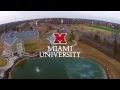 Miami University Aerial Campus Tour