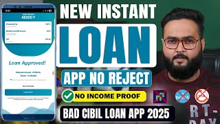 Loan app fast approval 2025 || New instant loan app without income proof | Bad CIBIL Score Loan