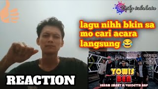 YOWIS BEN SAHAM SMART FT VENDETTA LAGU ACARA 😁...!!! ( ( REACT! )