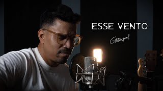 Eder Miguel - Esse Vento (Reflexo - Voz e Violão)