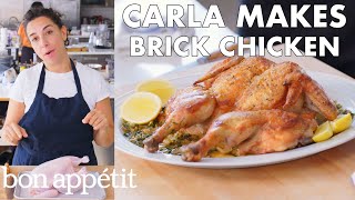 Carla Makes 30 Minute 'Brick' Chicken | From the Test Kitchen | Bon Appétit