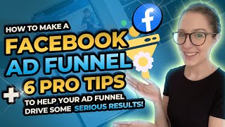Facebook Advertising Guide: How To Make A Facebook Ad Funnel