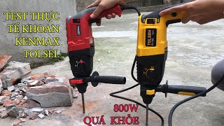 So sánh và Test thực tế Khoan bê tông KENMAX và TOLSEN 800W, Roto đồng |  Mua ngay khỏi tiếc