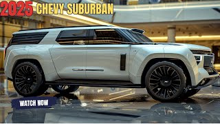 NEW 2025 Chevy Suburban Unveiled - FIRST LOOK! Whats New??