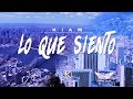 Kiam - Lo Que Siento (Vídeo Oficial)