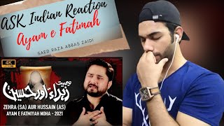 Ask Indian Reaction To Wasiyat   Zehra Aur Hussain [ Syed Raza Abbas Zaidi  ] Bibi Fatima Nohan 2021