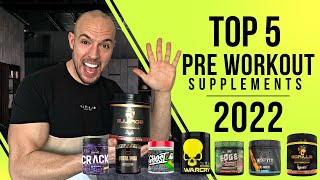 TOP 5 PRE WORKOUT SUPPLEMENTS 2022