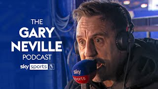 'I loved that game' 😍 | The Gary Neville Podcast 🎙️