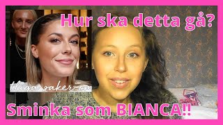 Följer bianca ingrossos sminkrutin