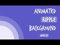 Animated Ripple Background with HTML, CSS | CSS Tutorial | @braver9437