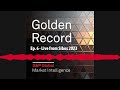 Ep. 6 - Live from Sibos 2023 | Golden Record