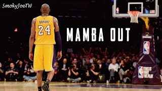 Kobe Bryant - "Mamba Out"