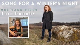 Song for a Winter's Night - Gordon Lightfoot. One Take Cover by Tara Dunphy