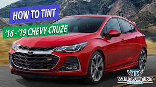 How To Tint All Windows on a 2019 Chevy Cruze