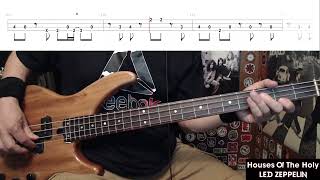 Houses Of The Holy by Led Zeppelin - Bass Cover with Tabs Play-Along