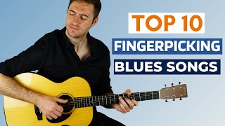 Top 10 Fingerpicking Blues Songs
