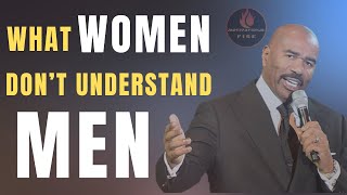 What Women Don't Understand About Men || Motivational Speech By Steve Harvey || New Video